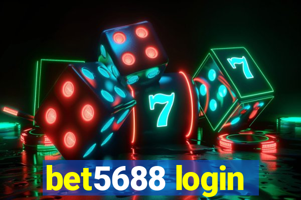 bet5688 login